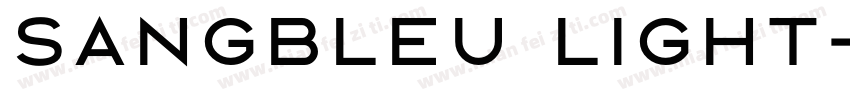 sangbleu light字体转换